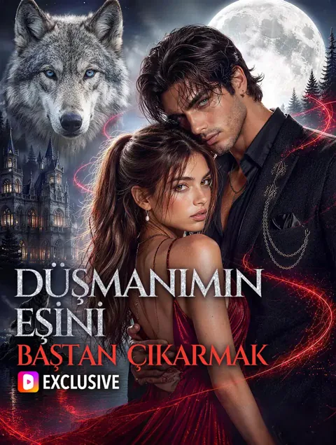 DÜŞMANIMIN EŞİNİ BAŞTAN ÇIKARMAK