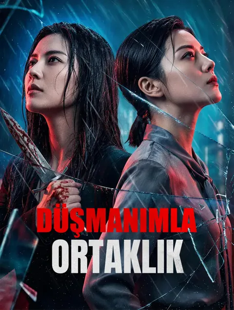 DÜŞMANIMLA ORTAKLIK dizisi kapak görseli — 45 bölüm full HD Türkçe izle