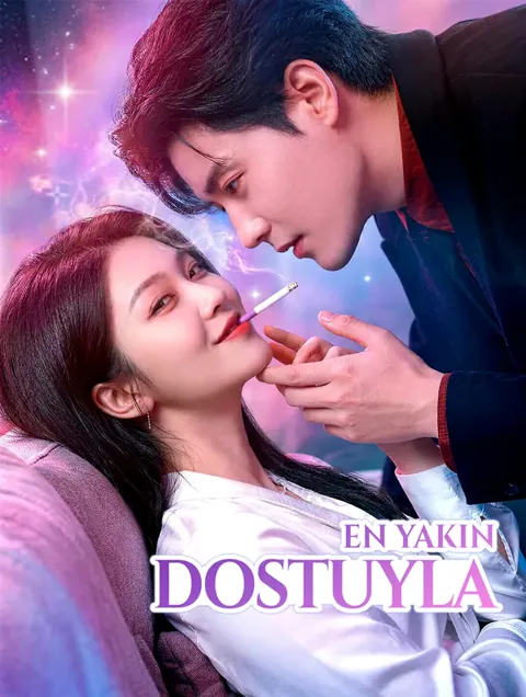 EN YAKIN DOSTUYLA(Dublajlı) dizisi kapak görseli — 80 bölüm full HD Türkçe izle
