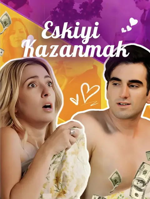 Eskiyi Kazanmak(Dublajlı) dizisi kapak görseli — 62 bölüm full HD Türkçe izle