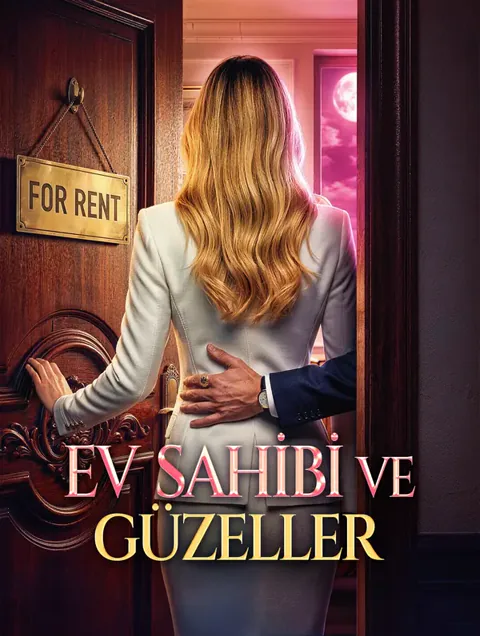 EV SAHİBİ VE GÜZELLER dizisi kapak görseli — 30 bölüm full HD Türkçe izle