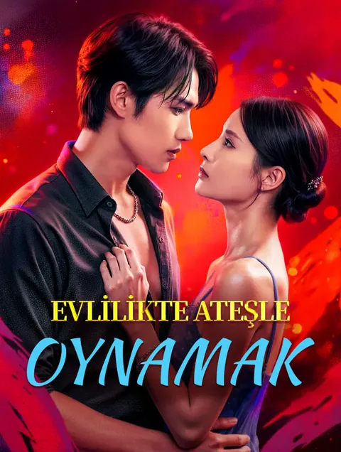 Evlilikte Ateşle Oynamak(Dublajlı)