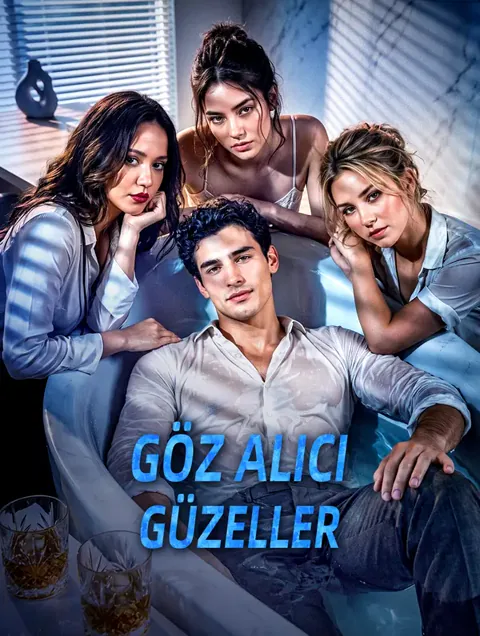 GÖZ ALICI GÜZELLER dizisi kapak görseli — 30 bölüm full HD Türkçe izle