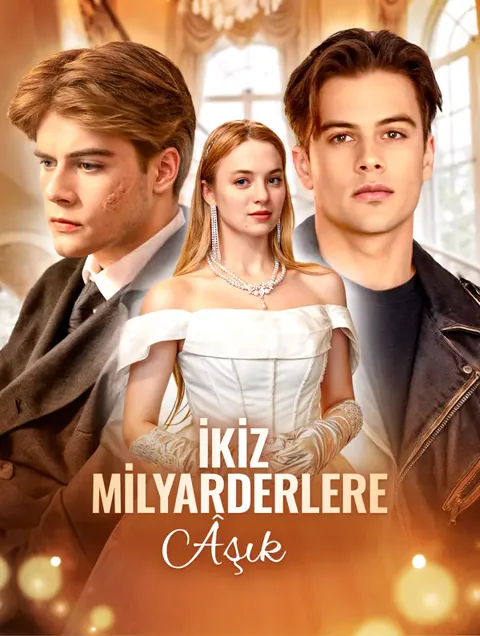 İkiz Milyarderlere Âşık dizisi kapak görseli — 50 bölüm full HD Türkçe izle