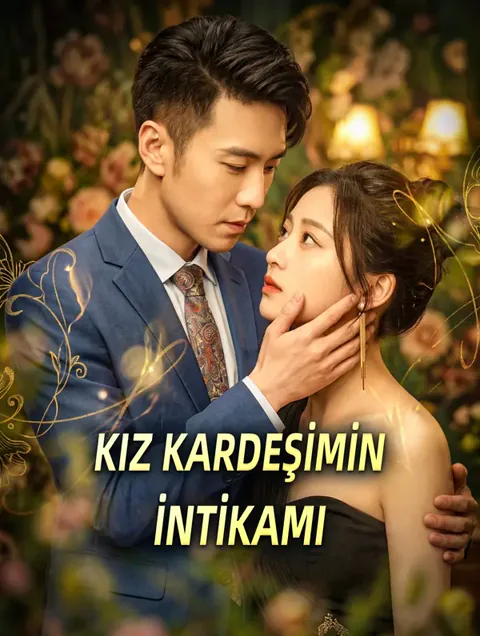 KIZ KARDEŞİMİN İNTİKAMI dizisi kapak görseli — 100 bölüm full HD Türkçe izle