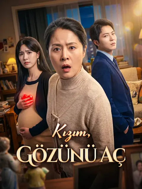 Kızım, Gözünü Aç