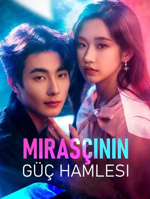 Mirasçının Güç Hamlesi