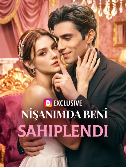 Nişanımda Beni Sahiplendi