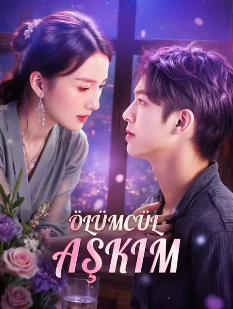 Ölümcül Aşkım dizisi kapak görseli — 62 bölüm full HD Türkçe izle