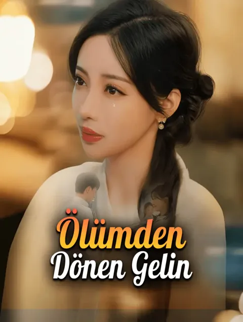Ölümden Dönen Gelin(Dublajlı)