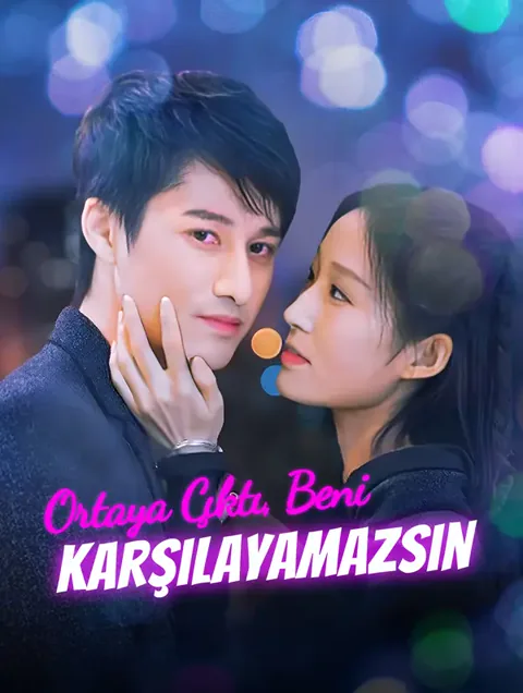 Ortaya Çıktı, Beni Karşılayamazsın dizisi kapak görseli — 60 bölüm full HD Türkçe izle