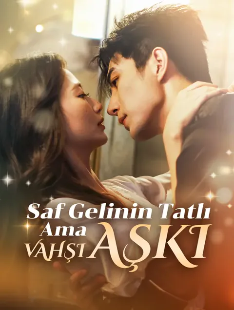 Saf Gelinin Tatlı Ama Vahşi Aşkı(Dublajlı) dizisi kapak görseli — 73 bölüm full HD Türkçe izle