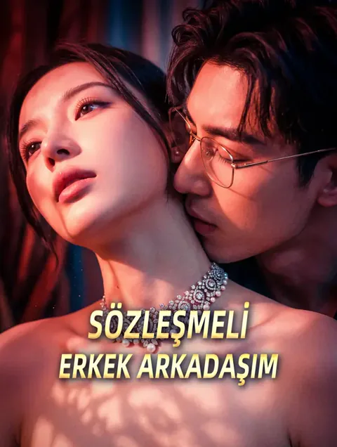 SÖZLEŞMELİ ERKEK ARKADAŞIM