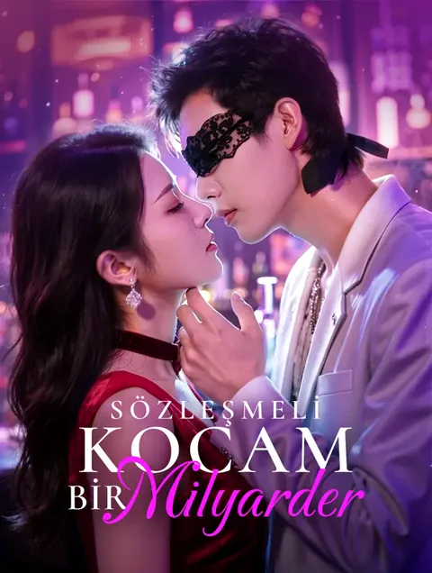 Sözleşmeli Kocam Bir Milyarder(Dublajlı)