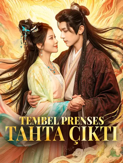 Tembel Prenses Tahta Çıktı dizisi kapak görseli — 84 bölüm full HD Türkçe izle