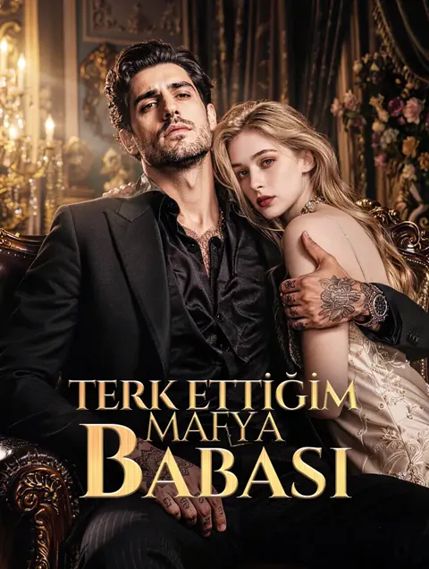 TERK ETTİĞİM MAFYA BABASI dizisi kapak görseli — 34 bölüm full HD Türkçe izle