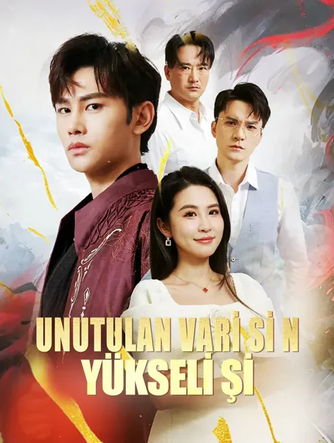 Unutulan Varisin Yükselişi dizisi kapak görseli — 89 bölüm full HD Türkçe izle