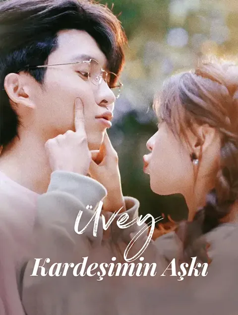 Üvey Kardeşimin Aşkı dizisi kapak görseli — 96 bölüm full HD Türkçe izle