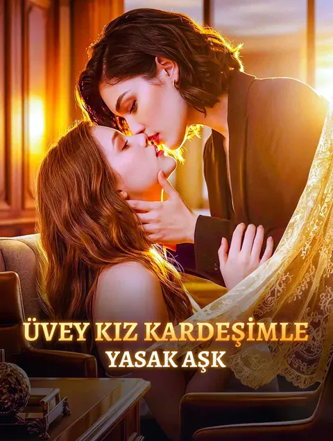 ÜVEY KIZ KARDEŞİMLE YASAK AŞK dizisi kapak görseli — 6 bölüm full HD Türkçe izle