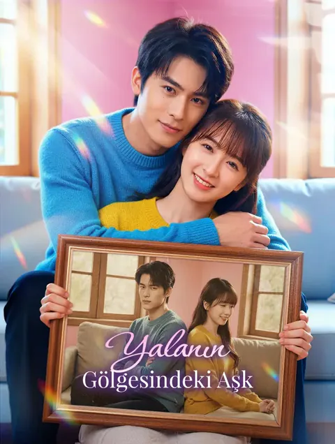 Yalanın Gölgesindeki Aşk dizisi kapak görseli — 60 bölüm full HD Türkçe izle