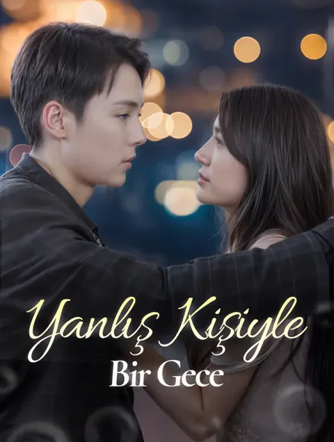 Yanlış Kişiyle Bir Gece(Dublajlı) dizisi kapak görseli — 100 bölüm full HD Türkçe izle