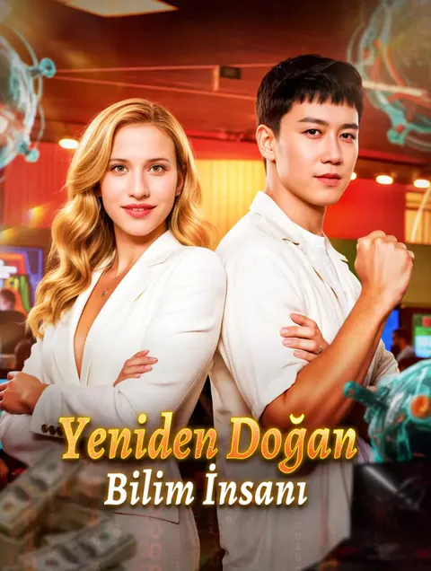 Yeniden Doğan Bilim İnsanı dizisi kapak görseli — 70 bölüm full HD Türkçe izle