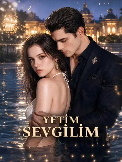 YETİM SEVGİLİM dizisi kapak görseli — 8 bölüm full HD Türkçe izle