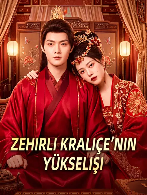 Zehirli Kraliçe’nin Yükselişi dizisi kapak görseli — 60 bölüm full HD Türkçe izle