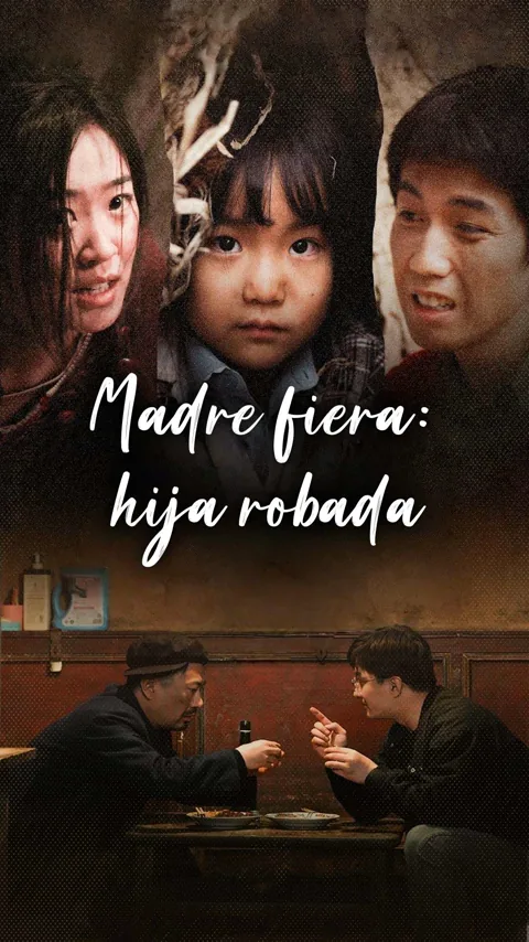 Madre fiera: hija robada