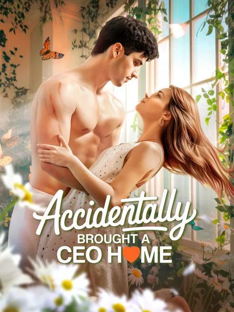 Accidentally Brought a CEO Home cover image — watch all 75 episodes free in HD