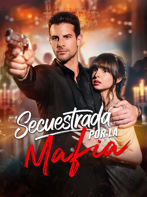 [Doblado]Secuestrada por la Mafia