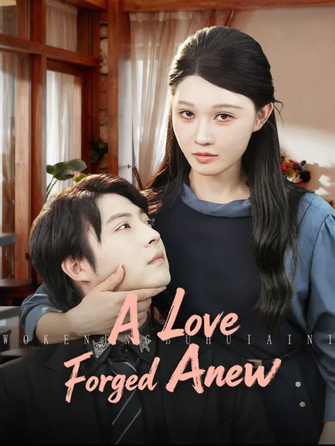 A Love Forged Anew