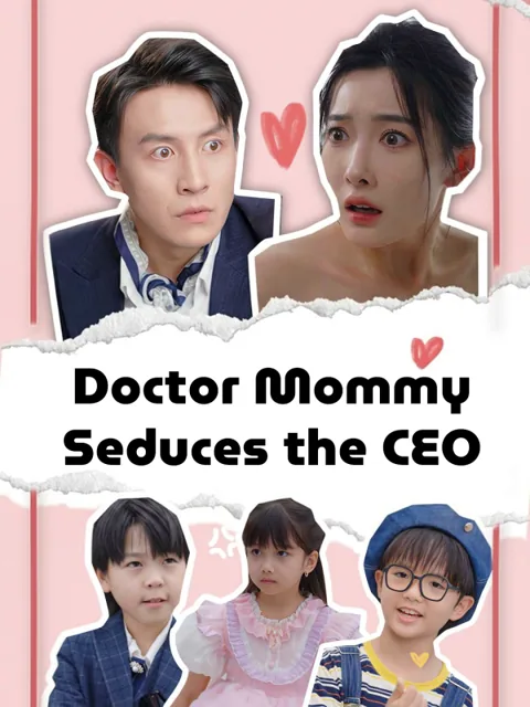 Doctor Mommy Seduces the CEO