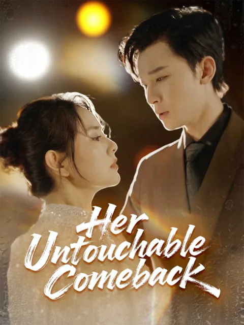 Her Untouchable Comeback