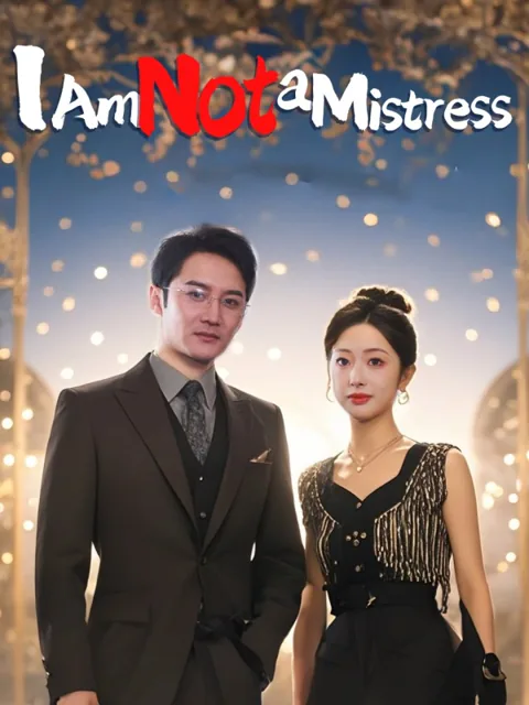 I Am Not a Mistress