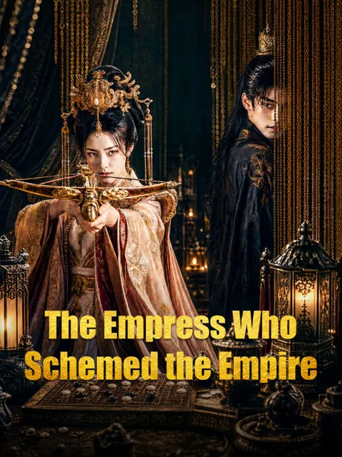 The Empress Who Schemed the Empire
