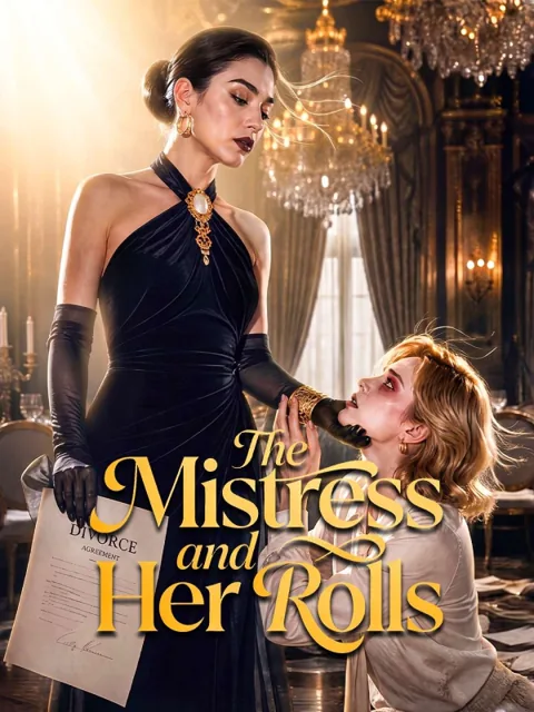 The Mistress and Her Rolls