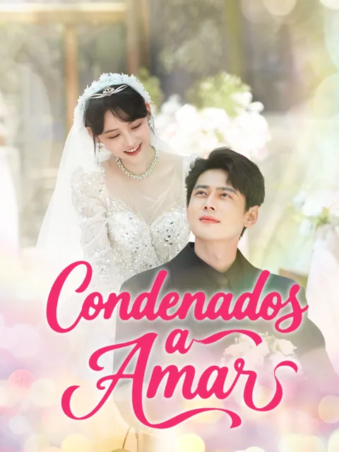 Condenados a Amar portada — ver los 96 episodios gratis en HD