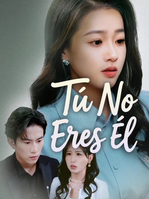 Tú No Eres Él (Versión doblada al español)