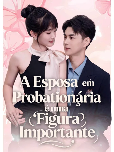 A Esposa em Probationária é uma Figura Importante