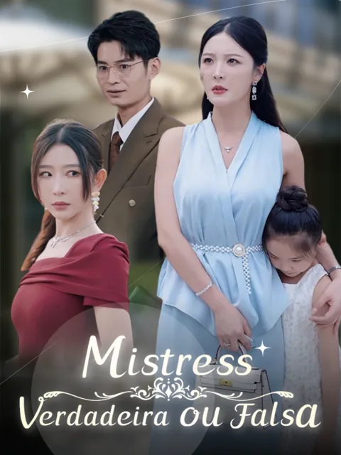 Mistress Verdadeira ou Falsa