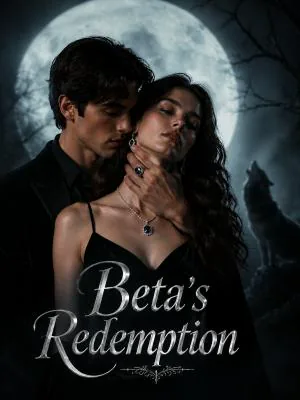 Beta's Redemption