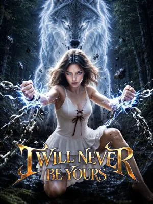 I Will Never Be Yours