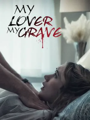 My Lover My Grave