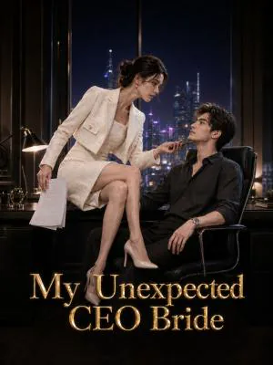 My Unexpected CEO Bride