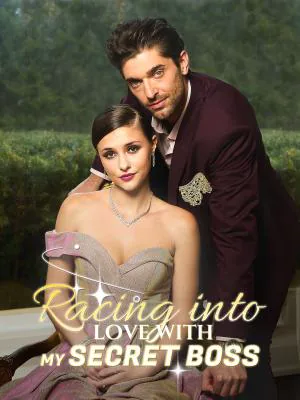 Racing into Love with My Secret Boss