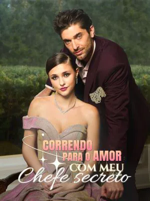 Correndo para o amor com meu chefe secreto