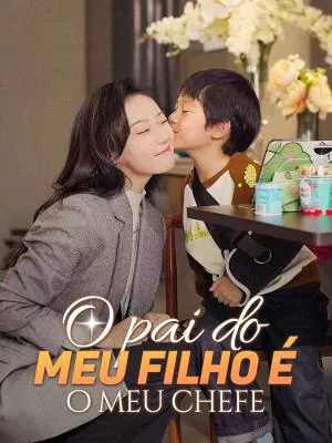 O pai do meu filho é o meu chefe capa — assistir aos 80 episódios grátis em HD