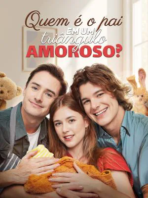 Quem é o pai em um triângulo amoroso?