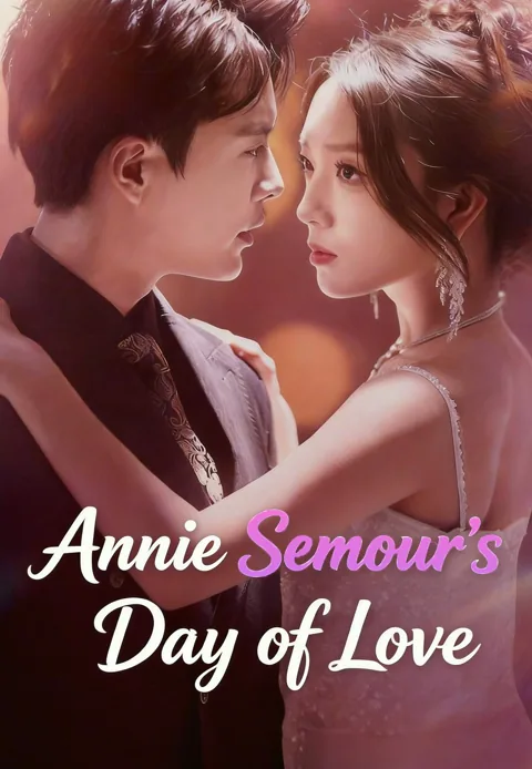 Annie Semour's Day of Love cover image — watch all 81 episodes free in HD